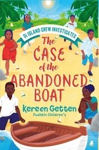 Kereen Getten - The Case of the Abandoned Boat.