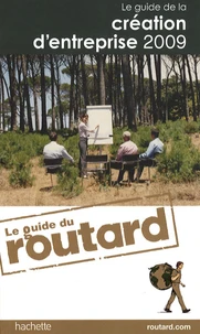 Le guide de la création d'entreprise