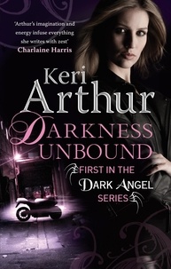 Keri Arthur - Darkness Unbound - Number 1 in series.