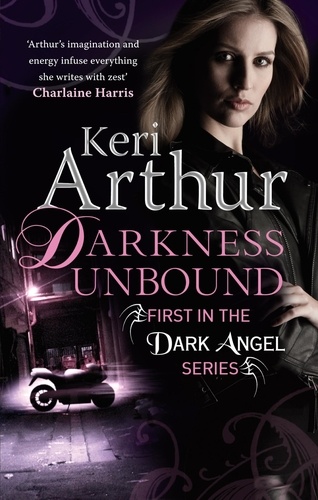 Darkness Unbound. Number 1 in series