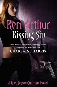 Keri Arthur - Kissing Sin - Number 2 in series.