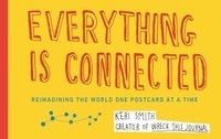 Keri Smith - Everything Is Connected - Reimagining the World One Postcard at a Time.