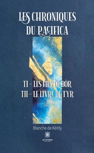 Les fils de Bòr ; Le livre de Tyr