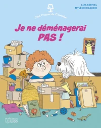 Je ne déménagerai pas !