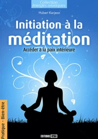 Initiation à la méditation