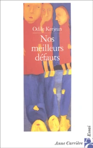 Nos Meilleurs Defauts