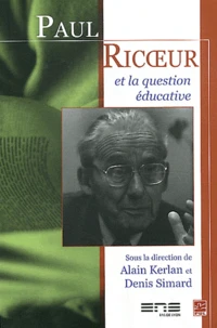 Paul Ricoeur et la question éducative