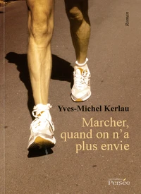 Marcher, quand on n'a plus envie