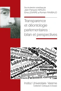 Transparence et déontologie parlementaires