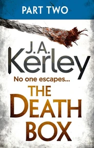 The Death Box: Part 2 of 3 (Chapters 13–27)