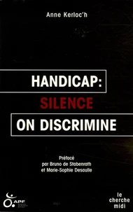 Handicap : silence on discrimine