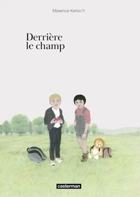 Derrière le champ