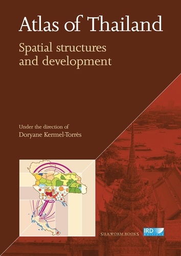 Atlas of thailand. spatial structures and development