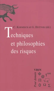 Techniques et philosophies des risques