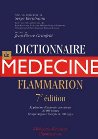 Dictionnaire De Medecine Flammarion. 7eme Edition