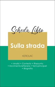 Scheda libro Sulla strada (analisi letteraria di riferimento e riassunto completo)