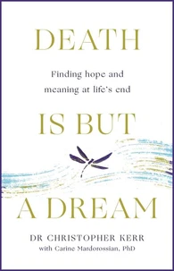 Death is But a Dream