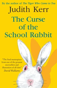 The Curse of the School Rabbit