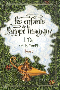 L'Oeil de la forêt