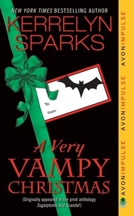 Kerrelyn Sparks - A Very Vampy Christmas - From Sugarplums and Scandal.