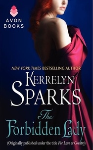 Kerrelyn Sparks - The Forbidden Lady - (Originally published under the title FOR LOVE OR COUNTRY).