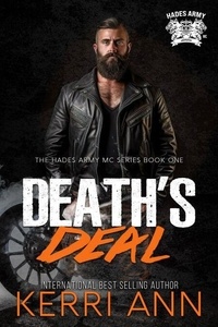 Livres gratuits en ligne téléchargement gratuit Death’s Deal - Broken Bows, Hade’s Army MC, #1