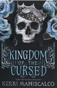 Kerri Maniscalco - Kingdom of the Cursed.