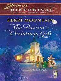 Kerri Mountain - The Parson's Christmas Gift.