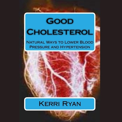  Kerri Ryan - Good Cholesterol.