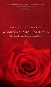 Kerri Sharp - The Black Lace Book of Women's Sexual Fantasies.