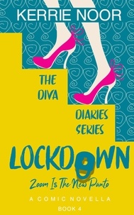  Kerrie Noor - Lockdown - The Diva Diaries, #4.
