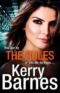 Kerry Barnes - The Rules.