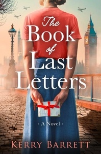 Kerry Barrett - The Book of Last Letters.