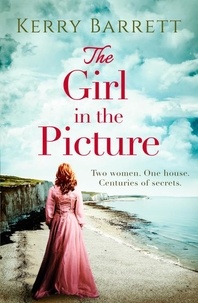 Kerry Barrett - The Girl in the Picture.
