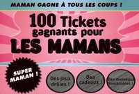 Kerry Colburn - 100 Tickets gagnants pour les mamans.