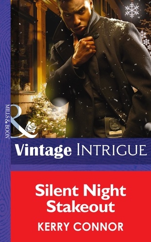 Kerry Connor - Silent Night Stakeout.