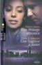 Kerry Connor et Linda-O Johnston - Une étrange attirance ; Une fugitive à aimer.