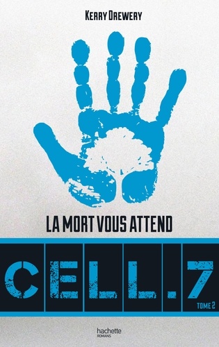 Cell.7 Tome 2 - Occasion