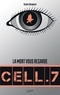 Kerry Drewery - Cell. 7 - Tome 1 - Cell. 7.