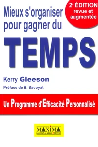 Mieux s'organiser pour gagner du temps