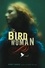 The Bird Woman. A Novel