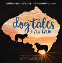  Kerry Martin - Dog Tales of Australia.