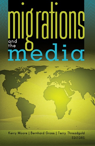 Kerry Moore et Bernhard Gross - Migrations and the Media.