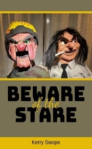  Kerry Swope - Beware of the Stare.
