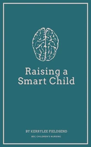 Raising a Smart Child