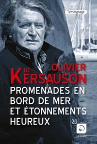 Promenades en bord de mer et étonnements heureux