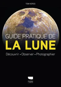 Guide pratique de la Lune