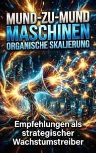 Mund-zu-Mund Maschinen: Organische Skalierung