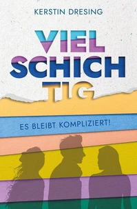 Vielschichtig