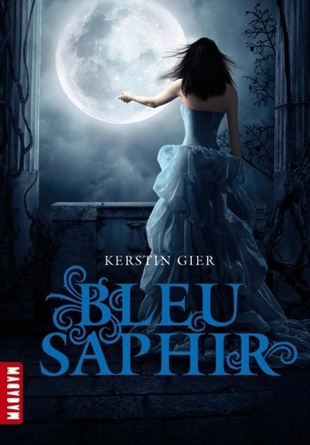 Kerstin Gier - Bleu Saphir.